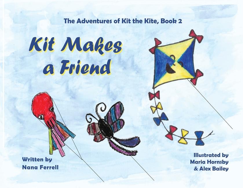 Knjiga Kit Makes a Friend Nana Ferrell