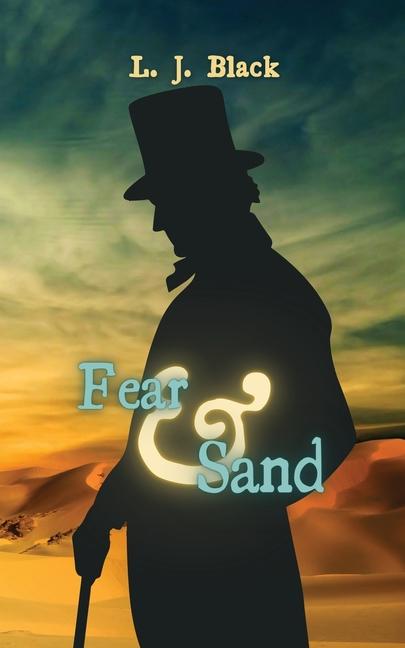 Knjiga Fear & Sand L. J. Black