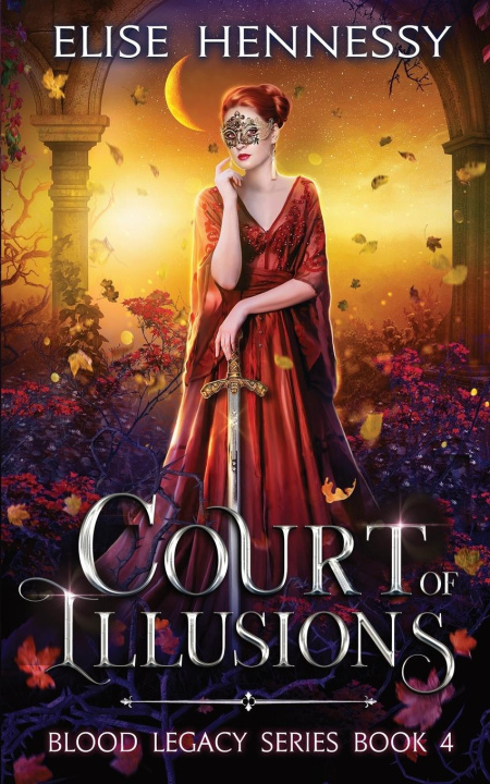 Knjiga Court of Illusions Elise Hennessy
