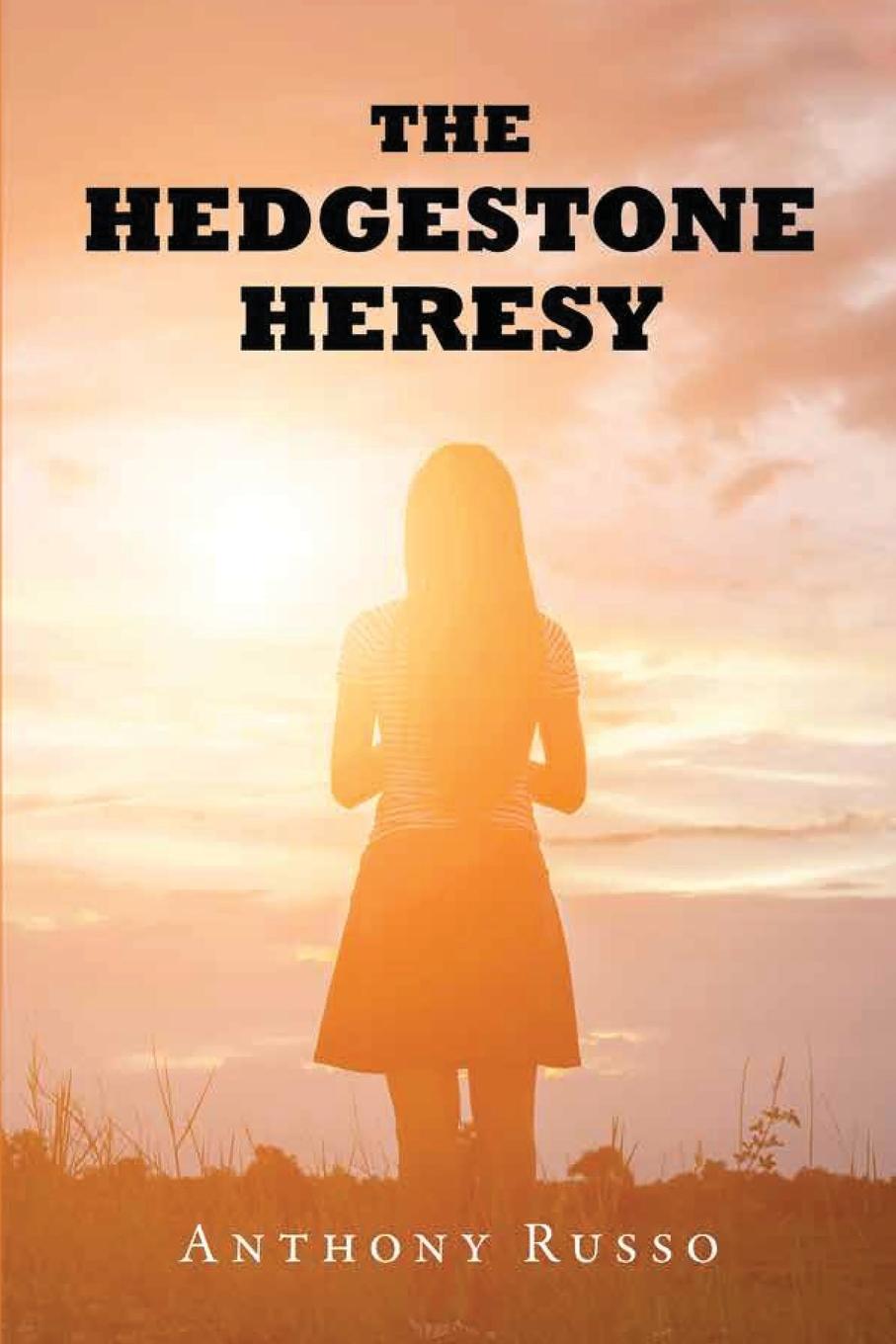 Kniha The Hedgestone Heresy Anthony Russo