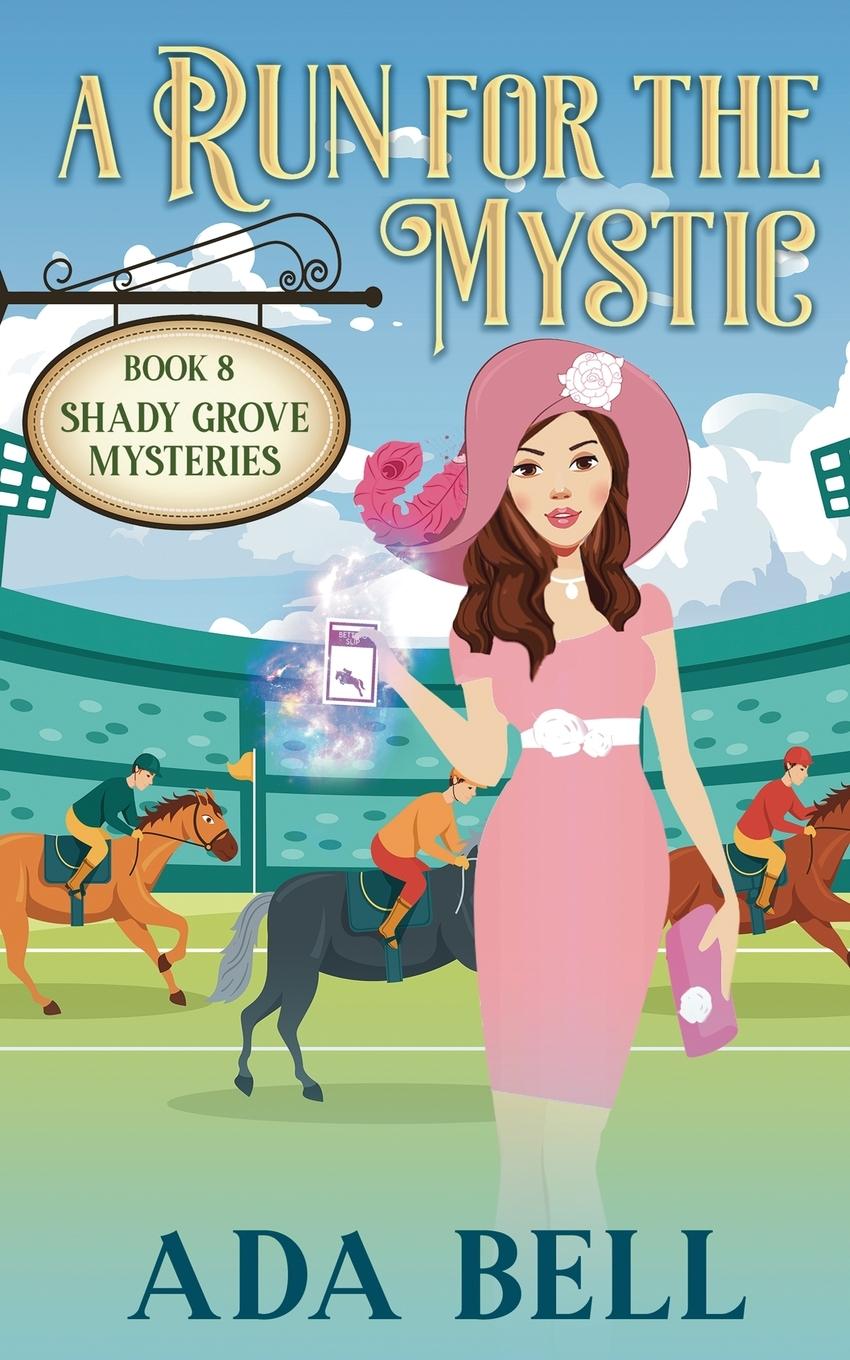 Kniha A Run for the Mystic Ada Bell