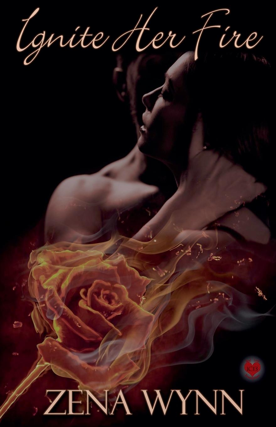 Knjiga Ignite Her Fire Zena Wynn