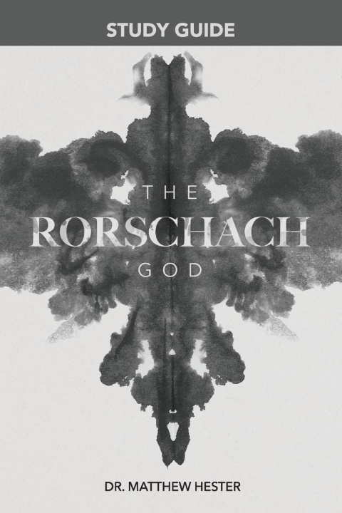 Buch The Rorschach God Study Guide Dr. Matthew Hester