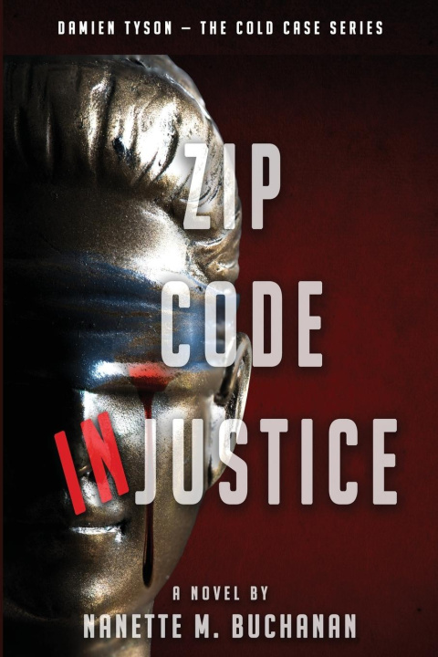 Buch Zip Code Injustice Nanette M. Buchanan
