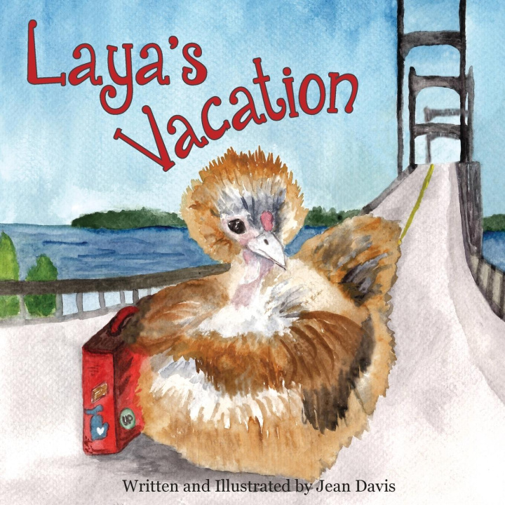 Knjiga Laya's Vacation Jean Davis