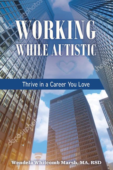 Knjiga Working While Autistic Wendela Whitcomb Marsh