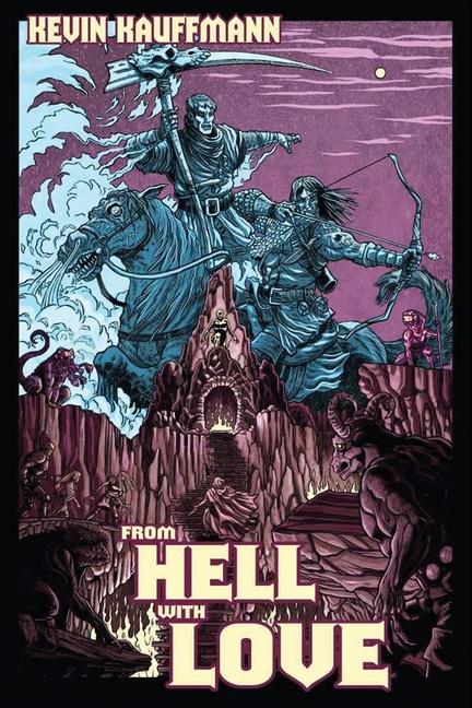 Knjiga From Hell with Love Kevin Kauffmann