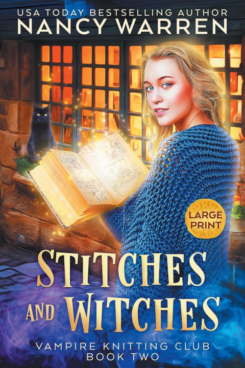 Carte Stitches and Witches (Large Print) Nancy Warren