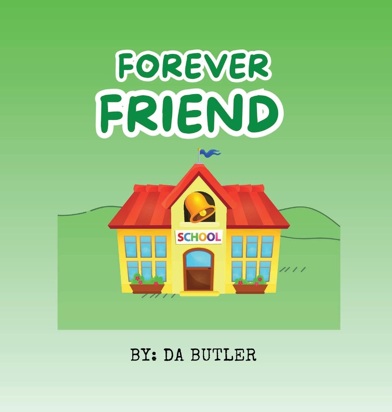 Knjiga FOREVER FRIEND DA BUTLER