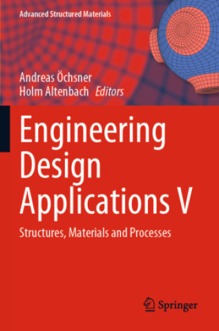 Knjiga Engineering Design Applications V Andreas Öchsner