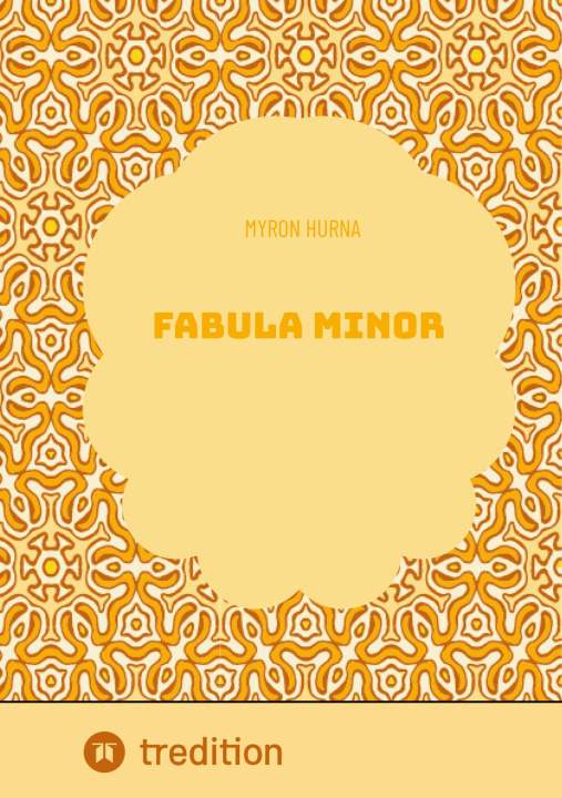 Knjiga Fabula Minor Myron Hurna
