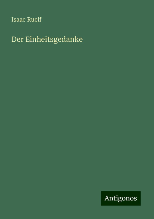 Buch Der Einheitsgedanke Isaac Ruelf