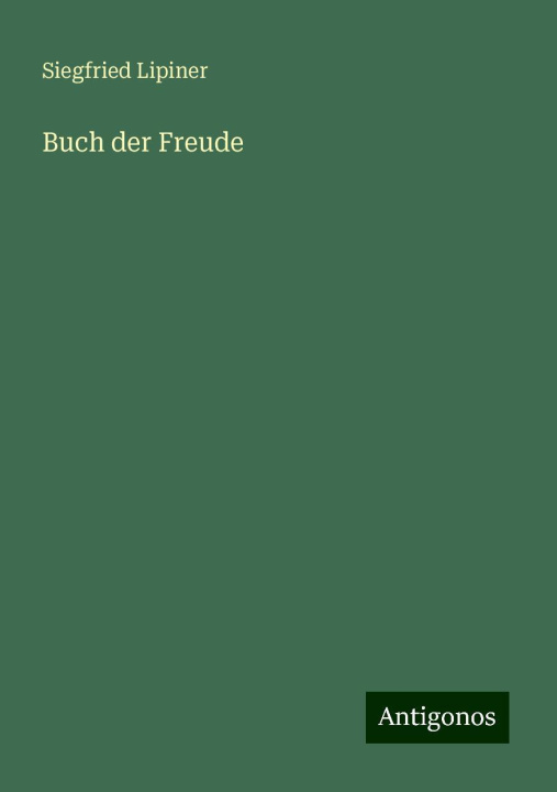 Boek Buch der Freude Siegfried Lipiner