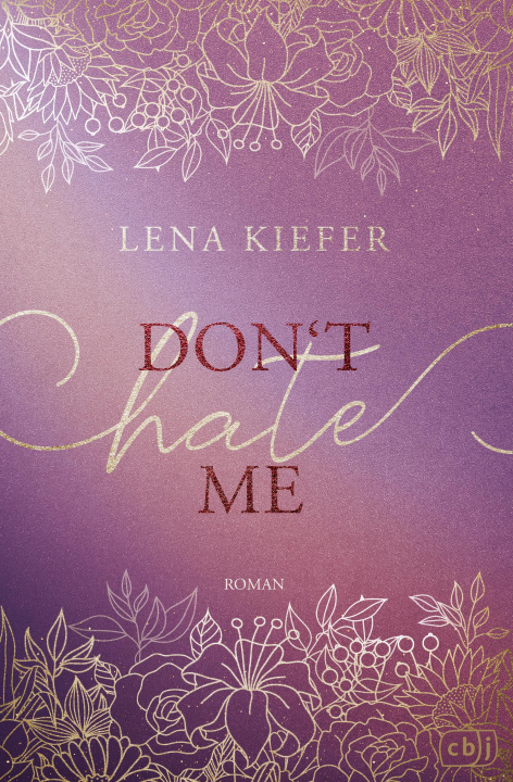 Knjiga Don't HATE Me Lena Kiefer