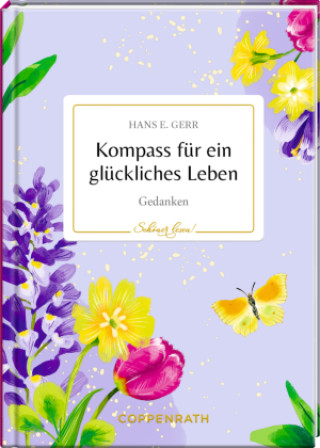 Carte Kompass für ein glückliches Leben Nora Paehl