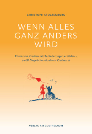 Knjiga Wenn alles ganz anders wird Christoph Stolzenburg