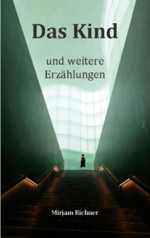 Book Das Kind Mirjam Richner