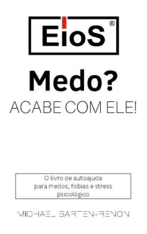 Carte EioS - Medo? Acabe com ele! Michael Barten-Renon