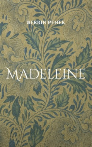 Book Madeleine Berrin Penek