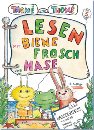 Knjiga Lesen mit Biene, Frosch und Hase Dorothea Thomé