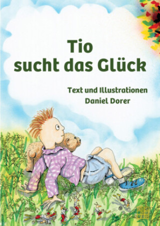 Carte Tio sucht das Glück Daniel Dorer