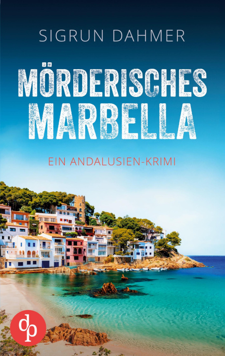 Knjiga Mörderisches Marbella Sigrun Dahmer