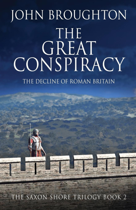 Knjiga The Great Conspiracy John Broughton