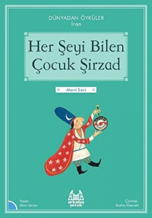 Knjiga Her Seyi Bilen Cocuk Sirzad 
