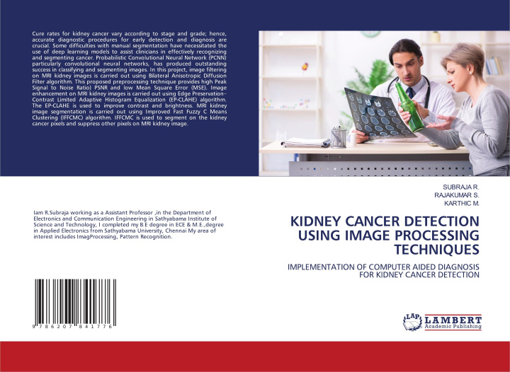 Knjiga KIDNEY CANCER DETECTION USING IMAGE PROCESSING TECHNIQUES Rajakumar S.