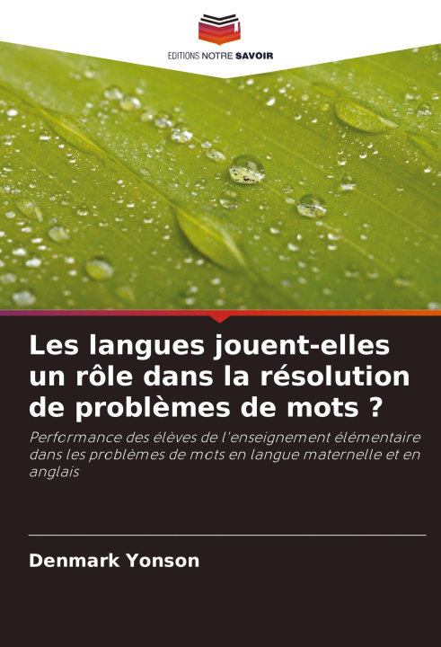 Książka Les langues jouent-elles un rôle dans la résolution de probl?mes de mots ? 