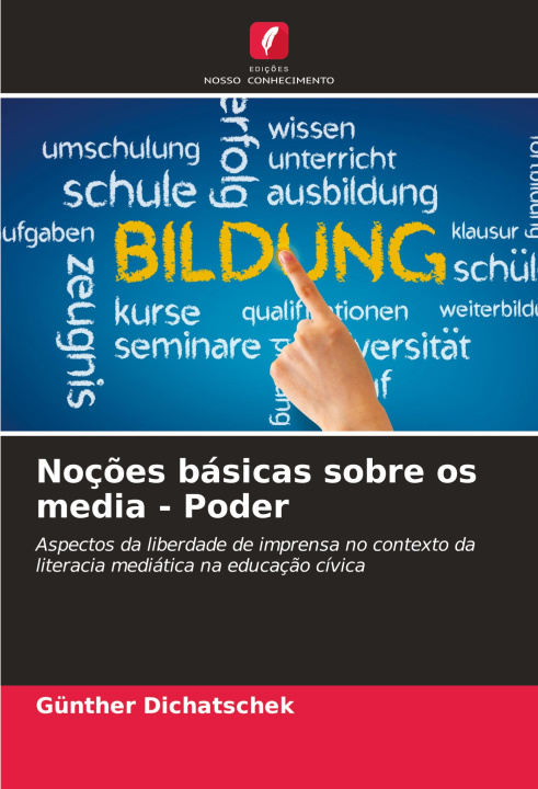 Knjiga Noç?es básicas sobre os media - Poder Günther Dichatschek