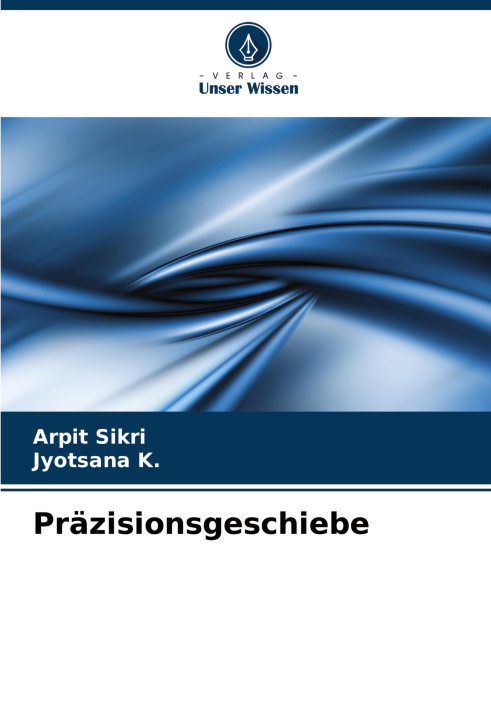 Buch Präzisionsgeschiebe Jyotsana K.