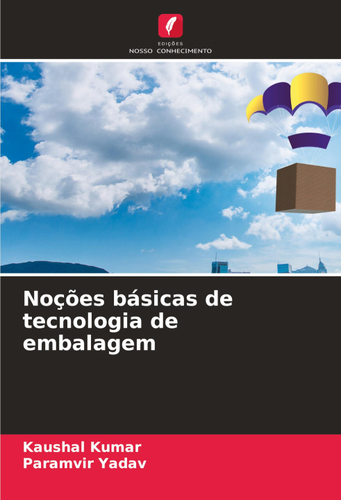Carte Noç?es básicas de tecnologia de embalagem Paramvir Yadav