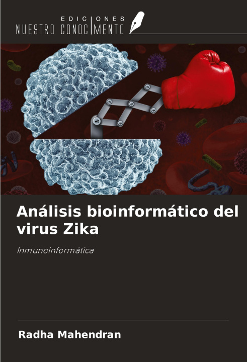 Buch Análisis bioinformático del virus Zika 