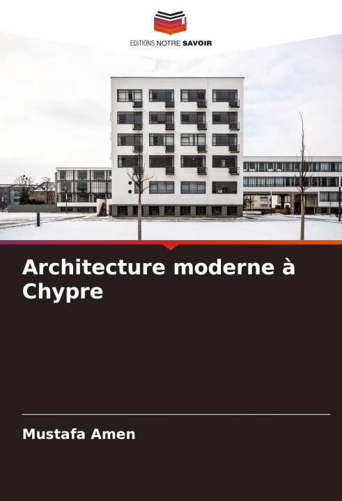 Knjiga Architecture moderne ? Chypre Mustafa Amen