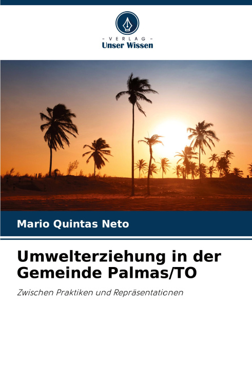 Knjiga Umwelterziehung in der Gemeinde Palmas/TO Mario Quintas Neto