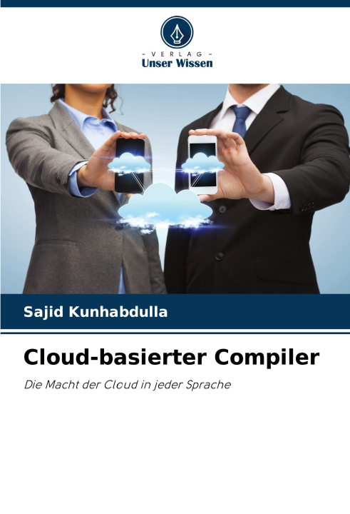 Knjiga Cloud-basierter Compiler Sajid Kunhabdulla