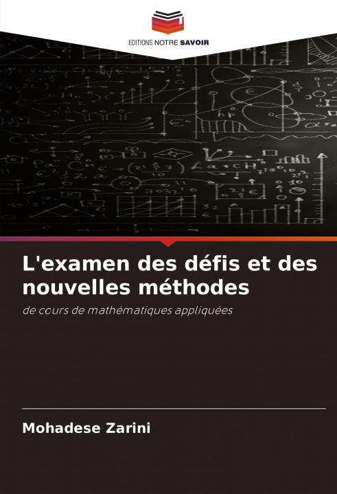 Buch L'examen des défis et des nouvelles méthodes Mohadese Zarini