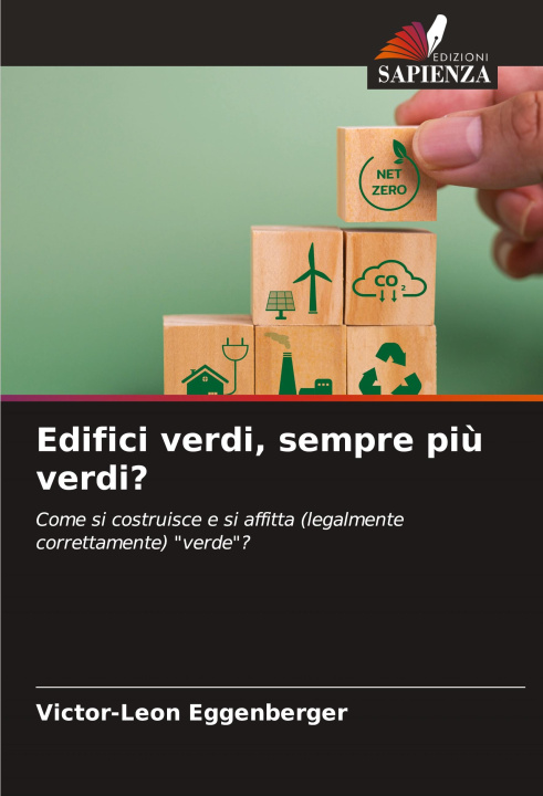 Knjiga Edifici verdi, sempre pi? verdi? Victor-Leon Eggenberger