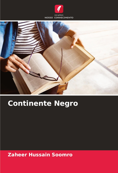 Knjiga Continente Negro Zaheer Hussain Soomro