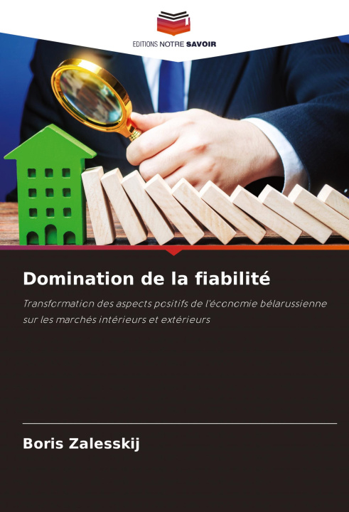 Knjiga Domination de la fiabilité Boris Zalesskij