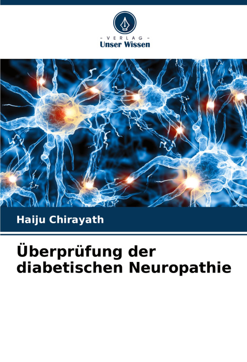 Book Überprüfung der diabetischen Neuropathie Haiju Chirayath