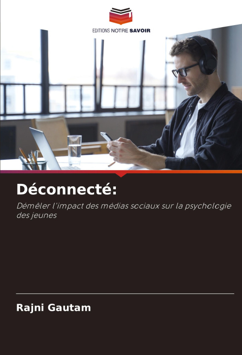 Knjiga Déconnecté: Rajni Gautam