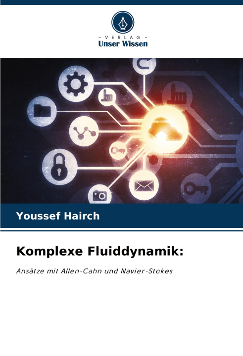 Knjiga Komplexe Fluiddynamik: Youssef Hairch
