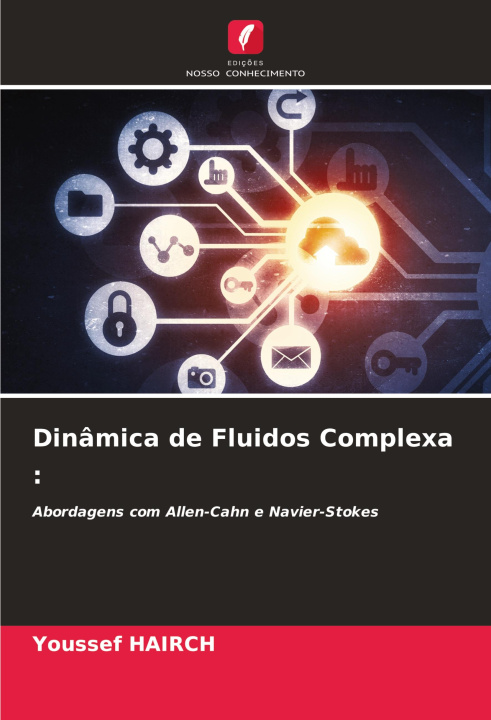 Boek Dinâmica de Fluidos Complexa : Youssef Hairch