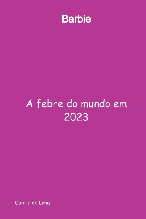 Knjiga Barbie Lima Camila