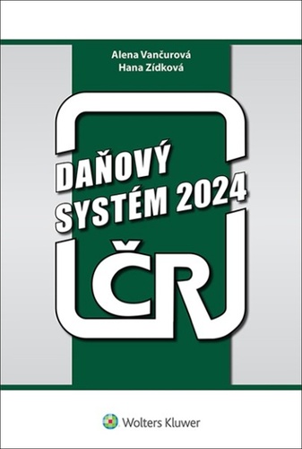 Kniha Daňový systém ČR 2024 Alena Vančurová