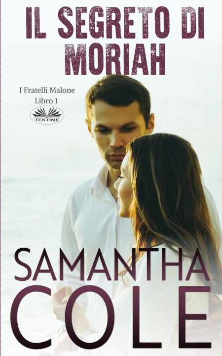 Carte Il Segreto Di Moriah Samantha Cole