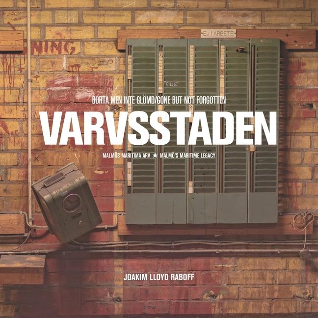 Knjiga Varvsstaden Joakim Lloyd Raboff