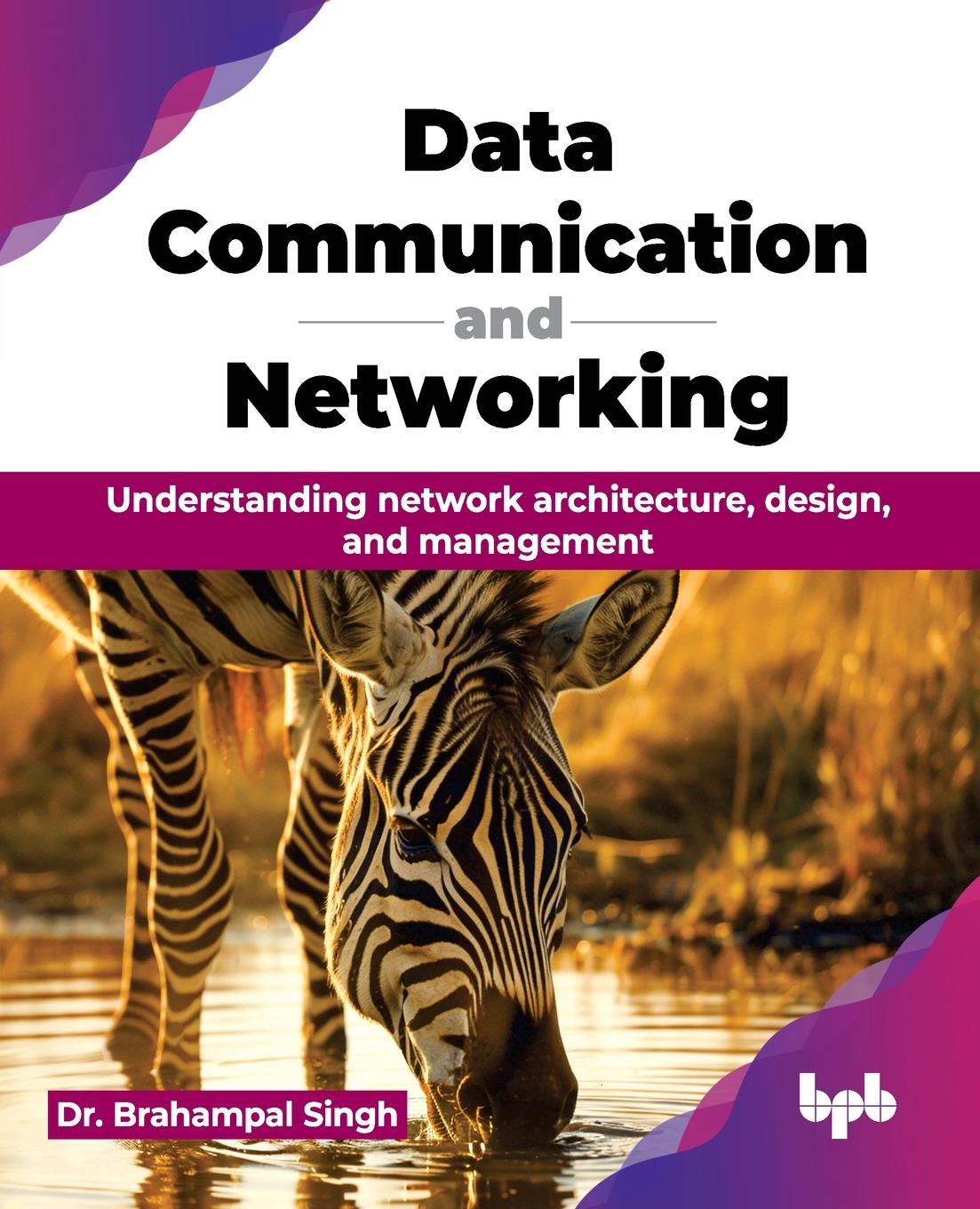 Knjiga Data Communication and Networking Dr. Brahampal Singh